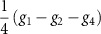 $\dfrac{1}{4}\left(g_1 - g_2 - g_4\right)$