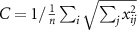 $C = 1/\frac\mathop \sum \nolimits_i \sqrt ^2} $