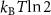$k_\mathrm{B} T \ln 2$
