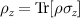 $\rho_{z} = \text{Tr}[\rho\sigma_{z}]$