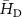 $\bar{H}_\text{D}$