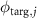 $\phi_{\mathrm{targ},j}$