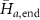 $\bar{H}_{a,\text{end}}$