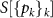 $S[\{p_k\}_k]$