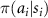 $\pi(a_i|s_i)$