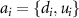 $a_i = \{d_i, u_i\}$