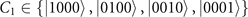 ${C}_{1}\in \left\{\left\vert 1000\right\rangle ,\left\vert 0100\right\rangle ,\left\vert 0010\right\rangle ,\left\vert 0001\right\rangle \right\}$