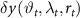 $\delta y\left( {{\vartheta _t},{\lambda _t},{r_t}} \right)$
