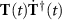 $\mathbf{T}(t)\dot{\mathbf{T}}^{\dagger}(t)$