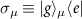 $\sigma_\mu\equiv|g\rangle_\mu\langle e|$