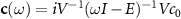 $\mathbf{c}(\omega) = i V^{-1}(\omega I-E)^{-1} V c_0$
