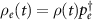 $\rho_e (t) = \rho(t) p_e^{\dagger}$