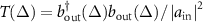$T(\Delta) = b_{\text {out}}^{\dagger}(\Delta) b_{\text {out}}(\Delta) /\left|a_{\text {in}}\right|^2$