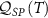 $\mathcal{Q}_{SP}\left(T\right)$