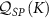 $\mathcal{Q}_{SP}\left(K\right)$