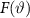 $F(\vartheta)$