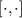 $[\cdot, \cdot]$