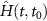 $\hat{H}(t,t_{0})$