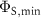 $\Phi_{\mathrm{S}, \mathrm{min}}$