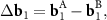 ${{\Delta }}{{\textbf{b}}_{\text{1}}} = {\textbf{b}}_{\text{1}}^{\text{A}} - {\textbf{b}}_{\text{1}}^{\text{B}},$