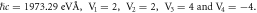 $\hslash c=1973.29\,{\rm{eV}}\mathring{\rm{A}} ,\,{{\rm{V}}}_{{\rm{1}}}=2,\,{{\rm{V}}}_{{\rm{2}}}=2,\,{{\rm{V}}}_{{\rm{3}}}=4\,{\rm{and}}\,{{\rm{V}}}_{{\rm{4}}}=-4.$
