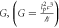 $G,\left(G=\tfrac{{l}_{p}^{2}{c}^{3}}{{\hslash }}\right)$