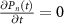 $\frac{\partial P_n(t)}{\partial t} = 0$