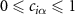 $0\unicode{x2A7D} c_{i\alpha} \unicode{x2A7D} 1$
