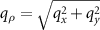 $q_\rho = \sqrt{q_x^2+q_y^2}$