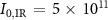 $I_\mathrm{0,IR}\,=\,5\,\times\,10^{11}$