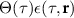 $\Theta(\tau)\epsilon(\tau,\textbf)$