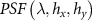 $PSF\left(\lambda,h_x,h_y\right)$
