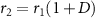 $r_2 = r_(1+D)$