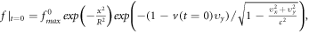 $f{{\rm{| }}}_{t=0}={f}_{{\max }}^{0}{\exp }\left(-\frac{{x}^{2}}{{R}^{2}}\right){\exp }\left(-\left(1-v\left(t=0\right){\upsilon }_{y}\right)/\sqrt{1-\frac{{\upsilon }_{x}^{2}+{\upsilon }_{y}^{2}}{{c}^{2}}}\right),$