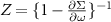 $Z = \lbrace 1-\frac{\partial \Sigma}{\partial\omega}\rbrace^{-1}$