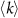 $\langle k\rangle$