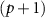 $(p+1)$