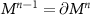 $M^{n-1} = \partial M^n$