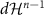 $d\mathcal{H}^{n-1}$