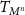 $T_{M^n}$