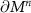 $\partial M^n$