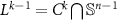 $L^{k-1} = C^k \bigcap \mathbb{S}^{n-1}$