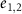 $e_{1,2}$