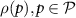 $\rho(p), p \in \mathcal{P}$
