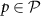 $p \in \mathcal{P}$