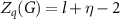 $Z_q(G) = l + \eta - 2$