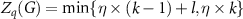 $Z_q(G) = \min \{\eta \times (k-1) + l , \eta \times k\}$