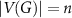 $|V(G)| = n$