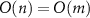 $O(n) = O(m)$