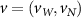 $v = (v_W, v_N)$